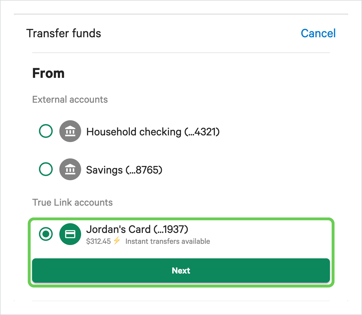 The From screen of the Transfer funds window, with the cardholder's card and the Next button highlighted
