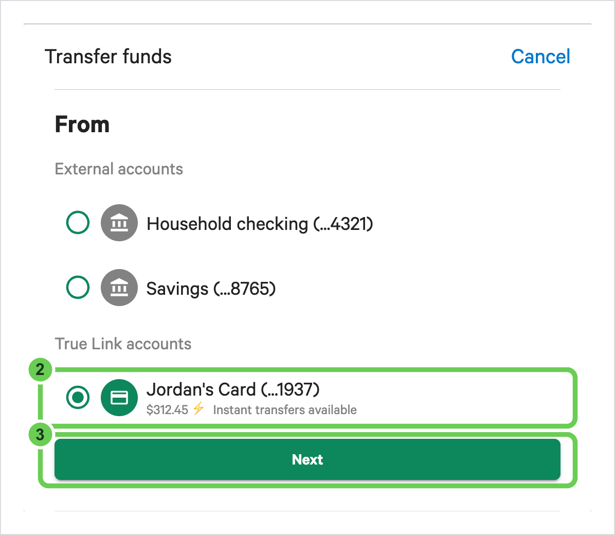 The From list in the Transfer funds window, with the cardholder's card under True Link accounts and the Next button numbered 2 and 3