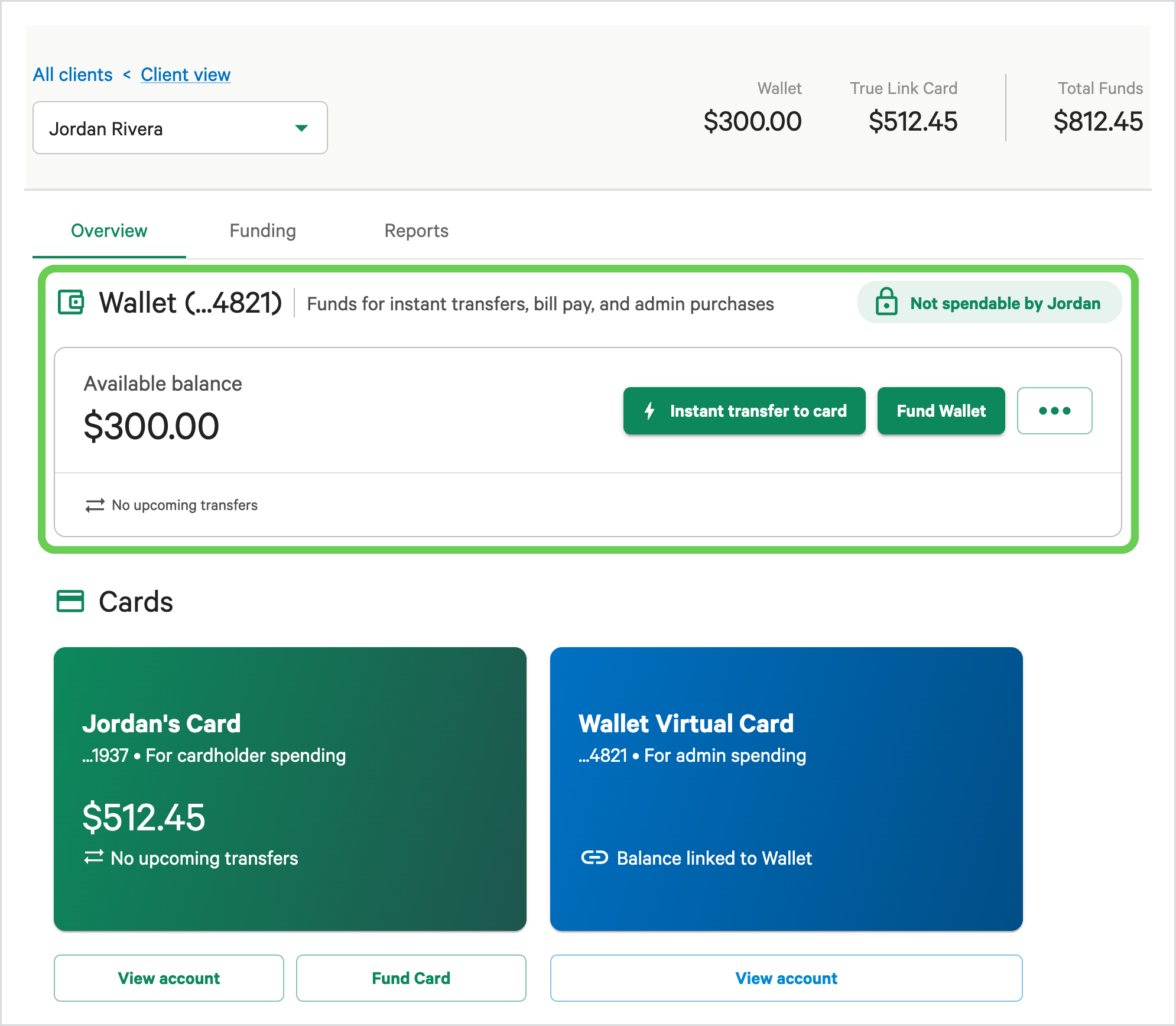 The Client View page after the Wallet is open, with the Wallet section highlighted showing its last four digits and a $300.00 available balance, and the Wallet Virtual Card next to the cardholder's card